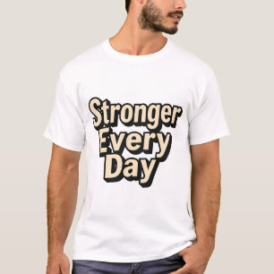 Camiseta Tipografia 3D com negrito cada dia mais forte