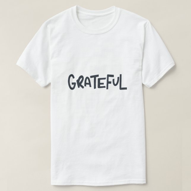 Camiseta Tipografia de Afirmação Positiva Grata Design (Frente do Design)
