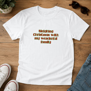 Camiseta Tipografia de Férias de Natal Sleighing