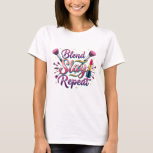 Camiseta Tipografia de Maquiador Blend Slay Repeat