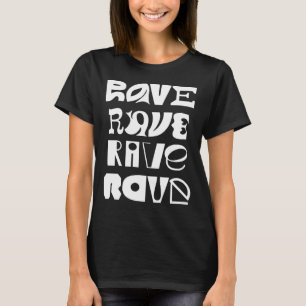 Camiseta Tipografia de Rave