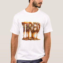 Camiseta Tipografia de Vela Derretida Cansada Burnout Mãe E