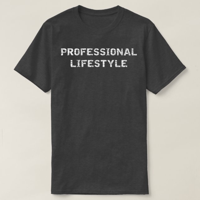 Camiseta Tipografia do estilo de vida profissional (Frente do Design)