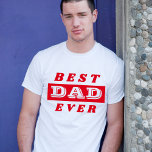 Camiseta Tipografia do Pai Vermelho do Melhor Pai Moderno<br><div class="desc">Camiseta da Tipografia Vermelha e Branca do Melhor Pai Moderno. Boa manutenção para um pai.</div>