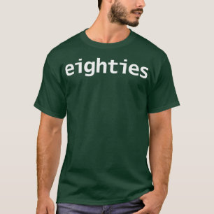 Camiseta Tipografia do Texto Branco Oitenta