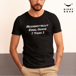 Camiseta Tipografia Engraçada Acidentalmente Legal Desde Pe