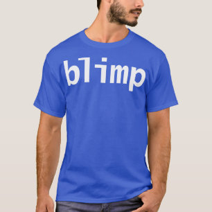 Camiseta Tipografia Engraçada Blimp