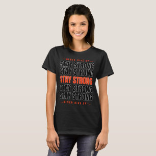 Camiseta Tipografia Fique Forte Nunca Desista