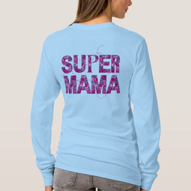 Camiseta Tipografia Floral Super Mama Na moda (Verso)
