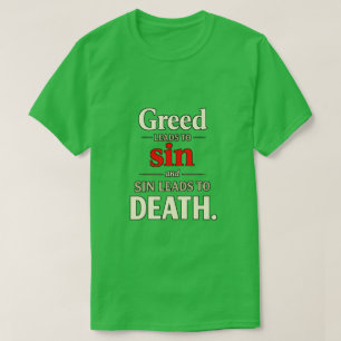 Camiseta Tipografia Ganância Leva ao Pecado Pecado Leva à M