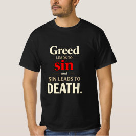 Camiseta Tipografia Ganância Leva ao Pecado Pecado Leva à M
