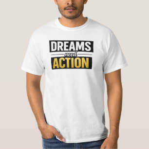 Camiseta Tipografia Motivacional Premium Sonhos Precisam de