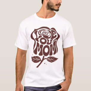 Camiseta Tipografia Rosa de Amor Você Mamãe