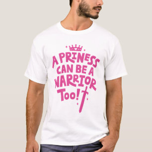 Camiseta Tipografia Uma Princesa Também Pode Ser Uma Guerre