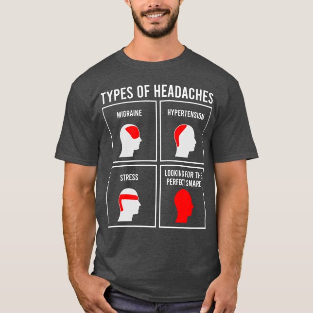 Camiseta TIPOS DE DOR DE CABEÇA presente (Frente)