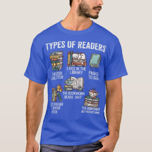 Camiseta Tipos de Leitores Livro de Livros Lover Leitura Bi
