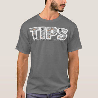 Camiseta TIPS fazem meu mundo girar