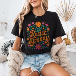 Camiseta Tirania Retro-Floral Protesto Político RESISTENTE