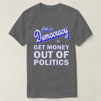 Camiseta Tire Dinheiro Da Política