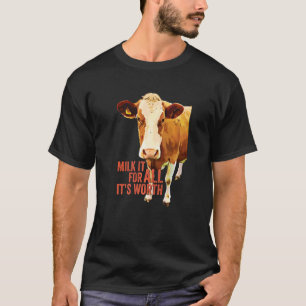 Camiseta Tire o Máximo que Puder Vaca Fofa Expressão Idiom