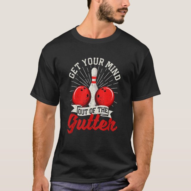 Camiseta Tire Sua Mente Da Boliche Da Gutter Bowler Sp (Frente)