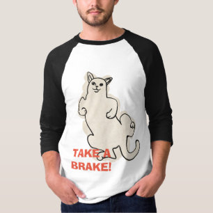 Camiseta Tire um freio como este gato T-Shirt Hoodie
