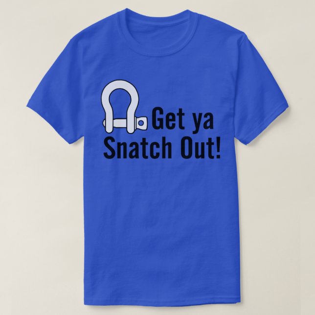 Camiseta Tire Ya Snatch (Frente do Design)