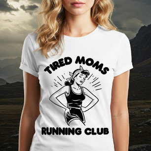 Camiseta Tired Mães Running Club