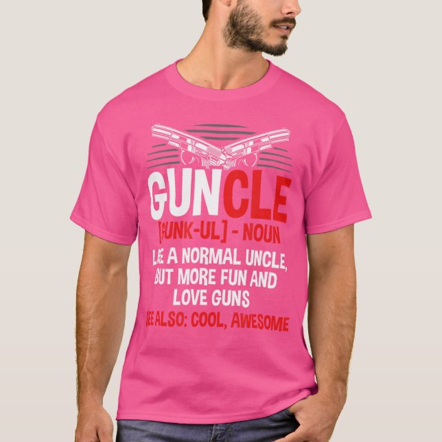 Camiseta Tiro Como Uma Arma Cômica Normal Que Ama Uncl (Frente)