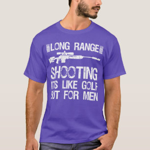 Camiseta Tiro de Longa Distância É Como Golfe Mas para Home