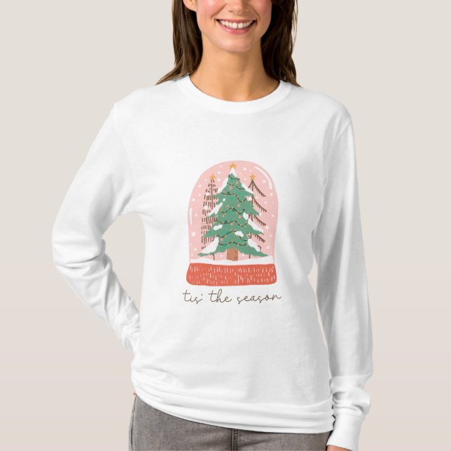 Camiseta Tis The Season Christmas Snow Globe Holiday (Frente)
