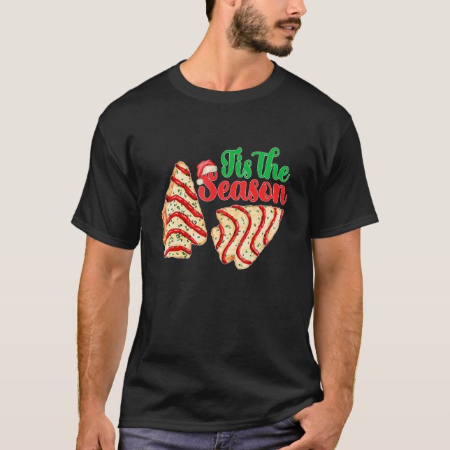 Camiseta Tis The Season Christmas Tree Cakes Debbie Becky J (Frente)
