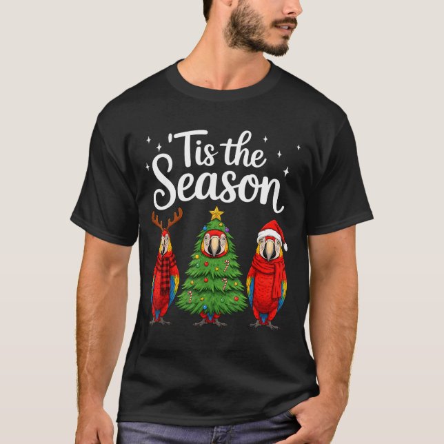 Camiseta Tis The Season Let Macaw Christmas Santa Parrot  (Frente)