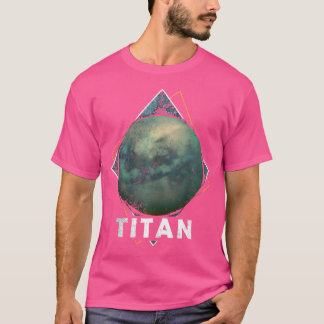 Camiseta Titan Moon Saturn Planet Solar System Astronomia