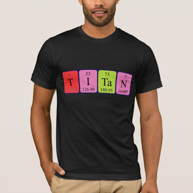 Camiseta Titan periodicamente mesa name shirt (Frente)