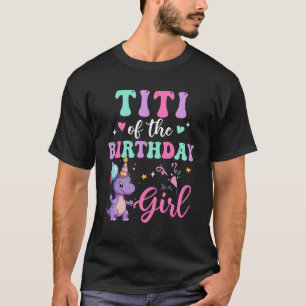 Camiseta Titi Do Aniversário Para Moça Dinossauro Festa T-R