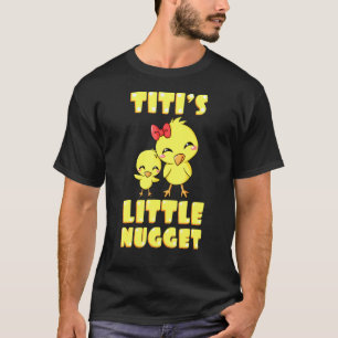 Camiseta Titis Pequena Nugget Galinha Tia Nuggies Aunti