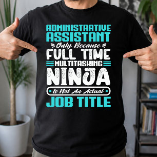 Camiseta Título da Profissão de Assistente Administrativo