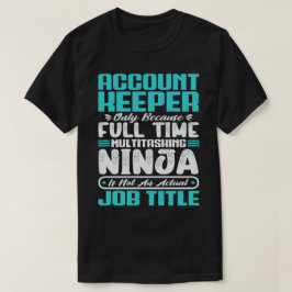 Camiseta Título da Profissão de Manutenção de Conta Habilid