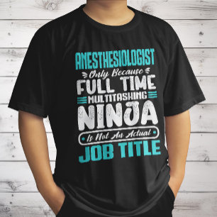 Camiseta Título de emprego de anestesiologista Habilidades 