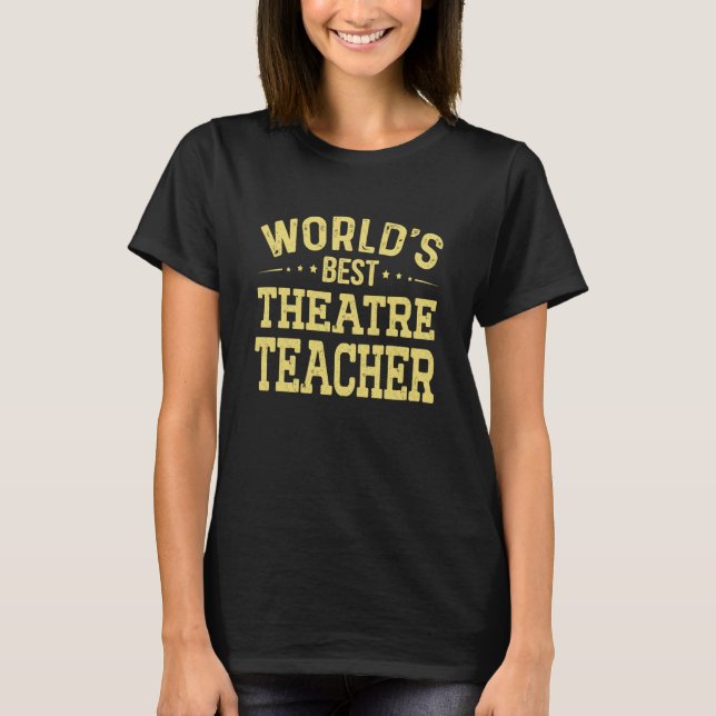 Camiseta Título de Emprego de Melhor Professor de Teatro do (Frente)