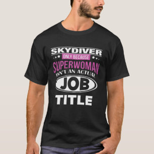 CAMISETA TÍTULO DE EMPREGO DE SALTADOR DE PARAQUEDAS