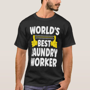 Camiseta Título de Emprego de Trabalhador de Lavanderia do
