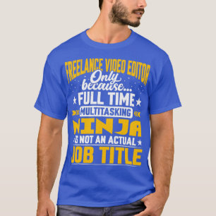 Camiseta Título do Trabalho do Editor de Vídeo Freelance En