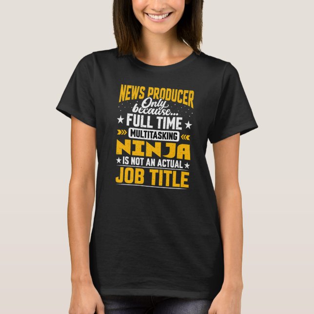 Camiseta Título do Trabalho do Produtor de Notícias (Frente)