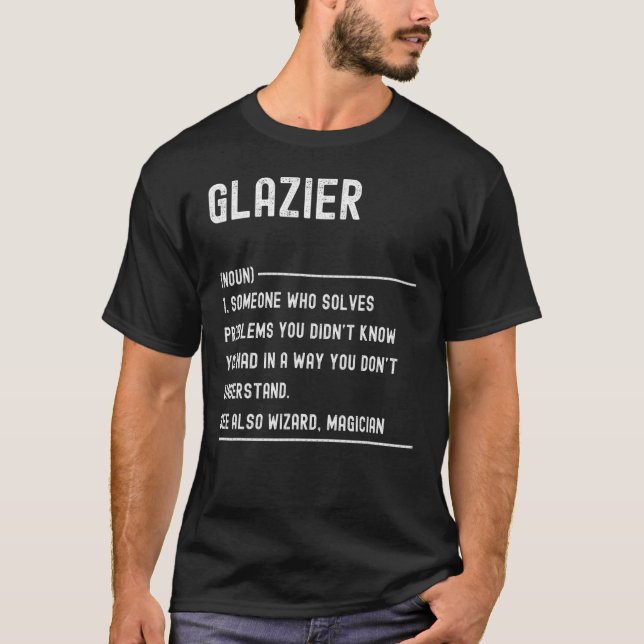 Camiseta Título do Trabalho Funny da Definição Glazier (Frente)