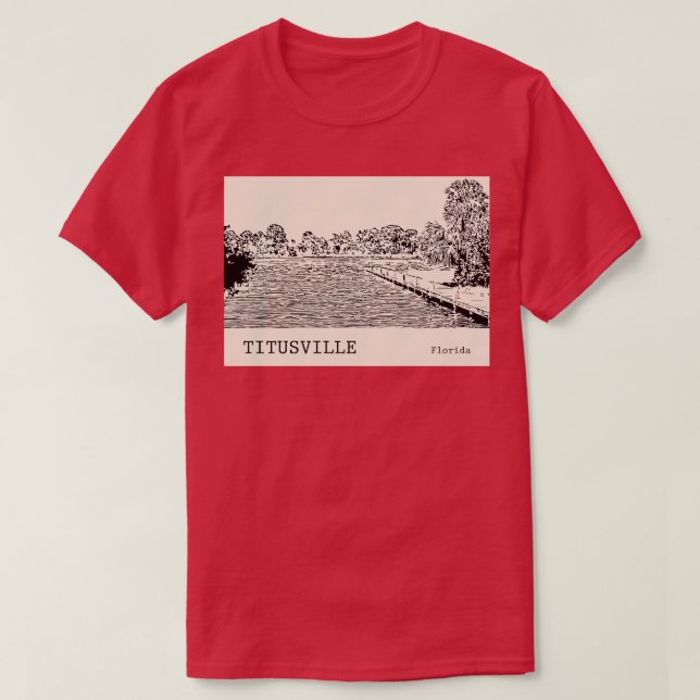 Camiseta Titusville Florida TShirt 1 (Frente do Design)
