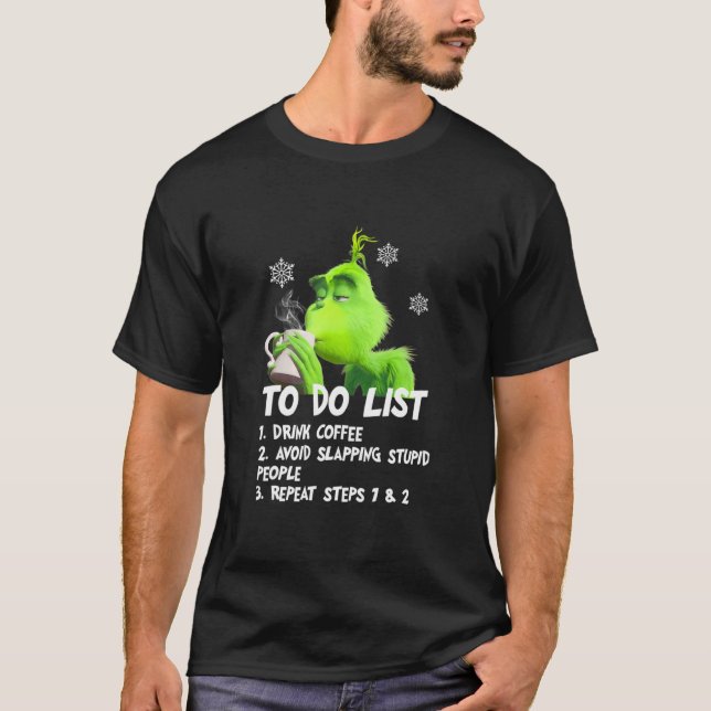 Camiseta To Do List Drink Coffee Avoid Slapping Stupid Peop (Frente)