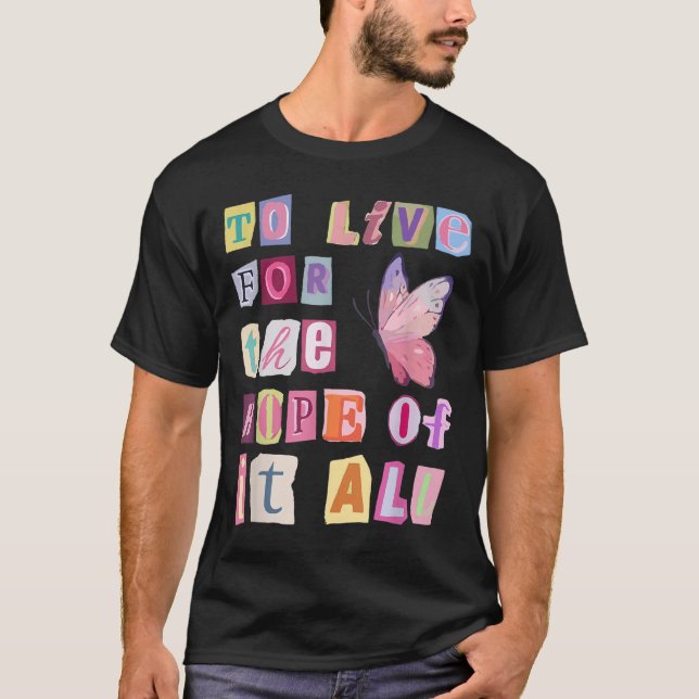Camiseta To Live For The Hope Of It Music  (Frente)