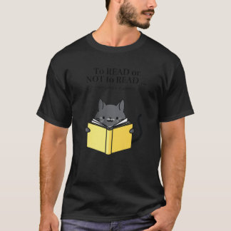 Camiseta 'To Read or Not to Read' Funny Cat Reading a Book 